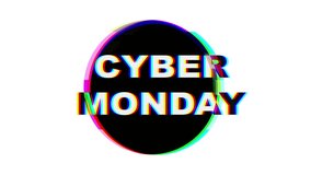 4k Loop animation of Cyber Monday Glitch text on black circle, vibrant 90s design. Retro style, neon distortion, bold colors. Sale banners, digital marketing, modern 90s Y2K creative visuals - Powered by Shutterstock - Get 15% off with code: PIKWIZARD15