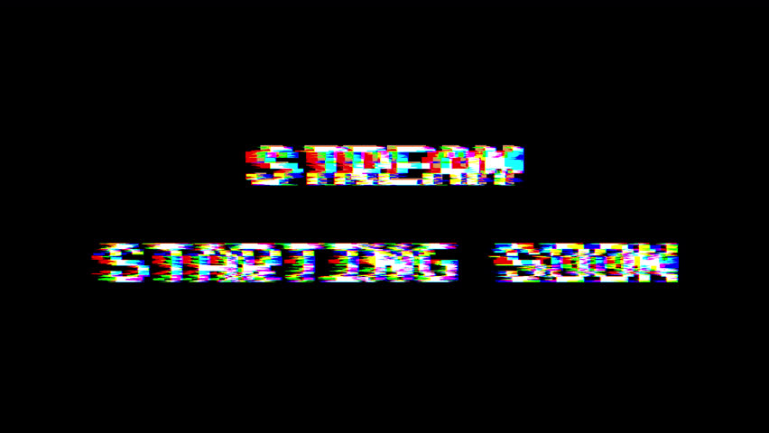 Starting Soon Glitch Text Animation on Black Background – Distorted Digital Noise and Pixel Interference Effect for Twitch Streams, YouTube Videos, Live Broadcast Intros, and Streaming Overlays