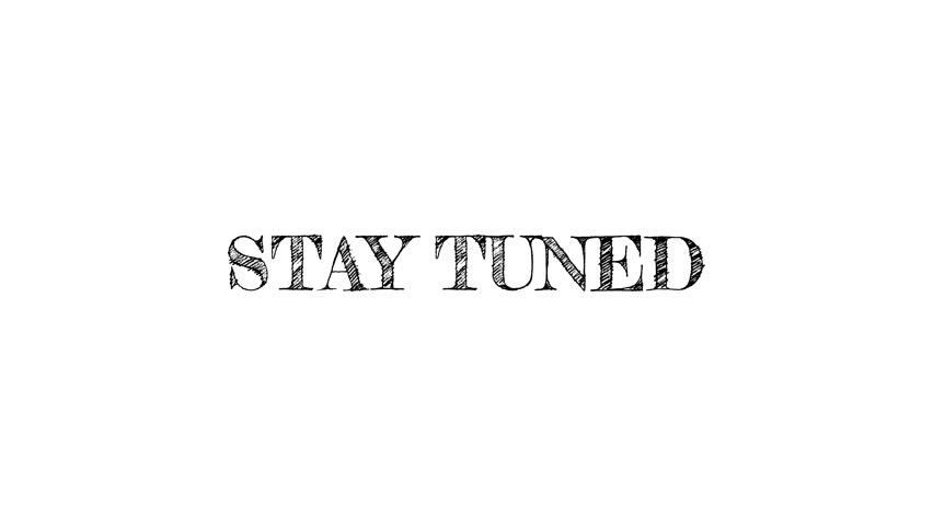 Animated "Stay Tuned" text with smooth pulsing effect, perfect for announcements, events, promotions, and creative design projects with transparent background.