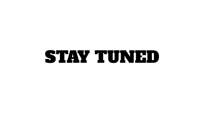 Create professional anticipation with this modern "Stay Tuned" text animation. This sleek, customizable asset with alpha transparency is perfect for video intros, finales, and online content.