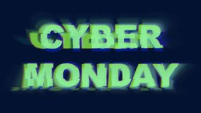 4k Loop animation of Cyber Monday Glitch text on black background, vibrant 90s design. Retro style, neon distortion. Sale banners, online shopping, digital marketing, modern 90s Y2K creative visuals - Powered by Shutterstock - Get 15% off with code: PIKWIZARD15
