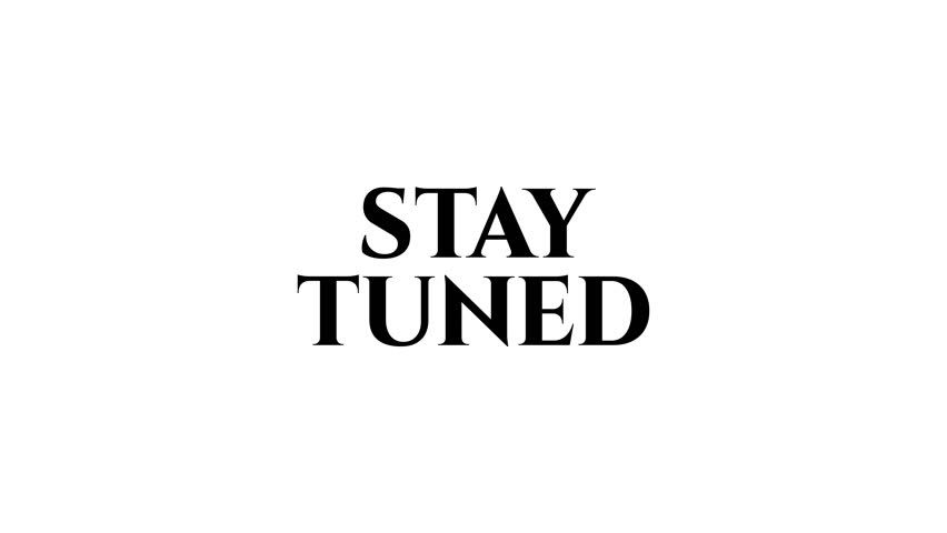 Clean animated “Stay Tuned” text with smooth pulsing effect and transparent background. Great for intros, promos, events, and creative digital projects. alpha channel