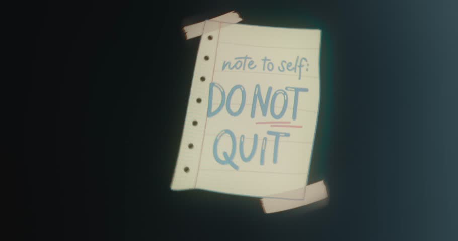 Note with motivational message DO NOT QUIT