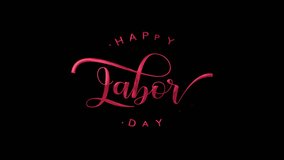 Animated Text Happy Labor Day. Suitable for labor day social media posts and marketing materials. Festive and bold design. - Powered by Shutterstock - Get 15% off with code: PIKWIZARD15