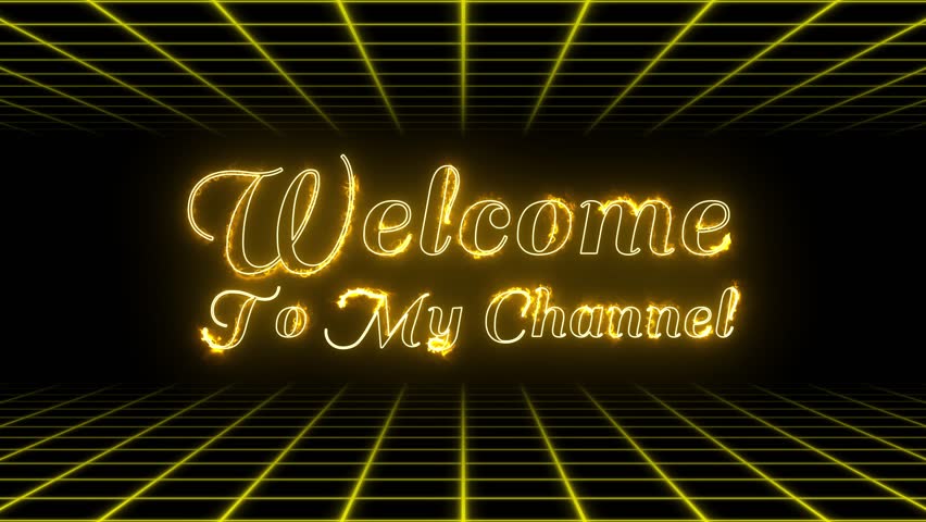 Welcome to My Channel Neon Intro Animation, Golden Glowing Text on Retro Grid Background