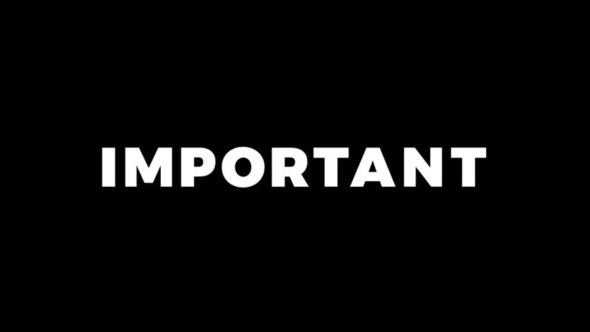 Bold white text animation with the word "Important" on a black background, symbolizing value, priority, and focus.