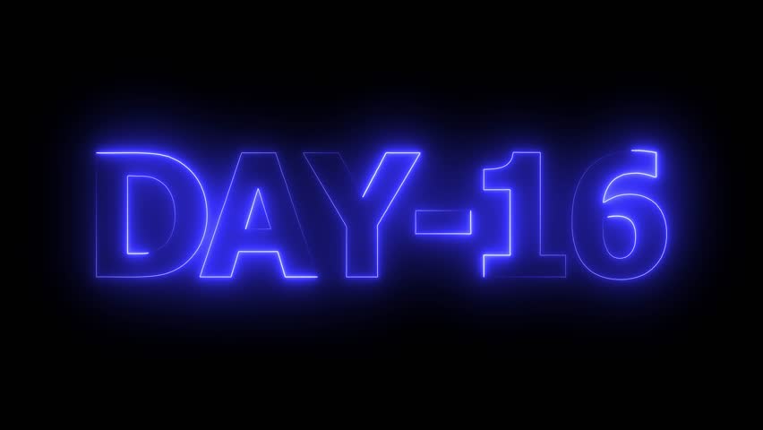 Day 16 text animation by blue color neon on black background.