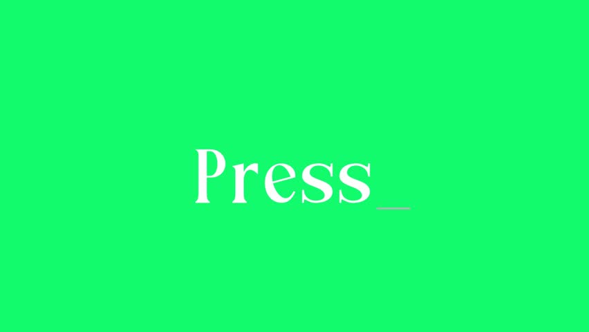 Press Black Text Animation Video on Green Screen Background | Minimal Typography Motion Overlay