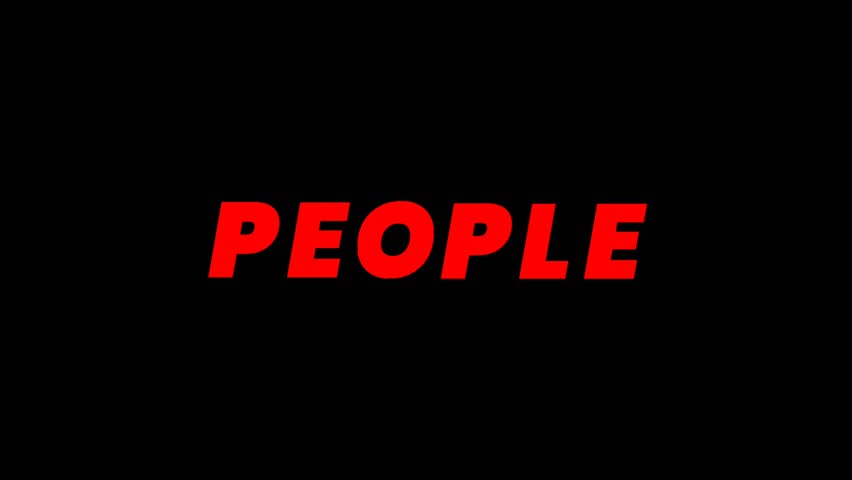 Animated bold red text "PEOPLE" appears on a black background, symbolizing unity, society, and community in a strong and clear
