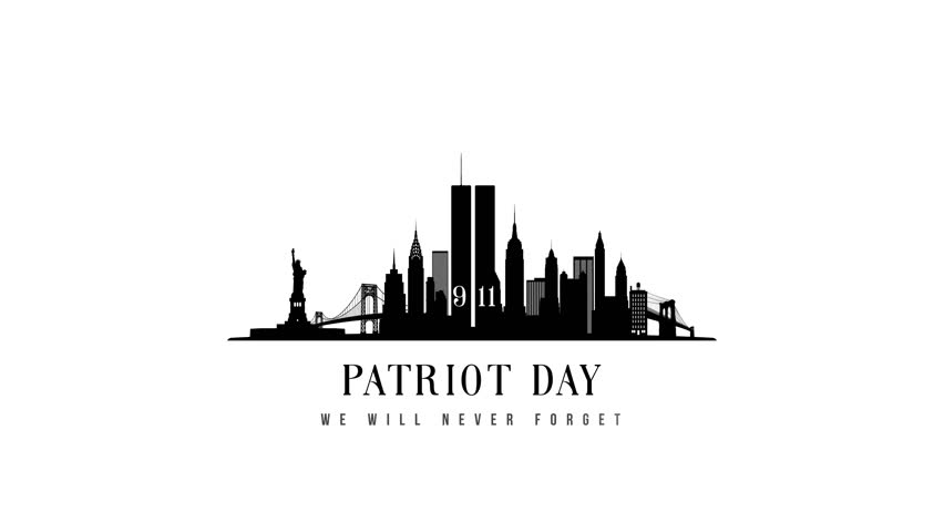 Minimalist black and white vector animation of New York City skyline for Patriot Day. Features a silhouette of the city with the Twin Towers and the date 9 11. Includes the text "Patriot Day" and "We 