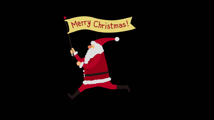 Loop animation of Santa Claus running with MERRY CHRISTMAS flag （transparent background)