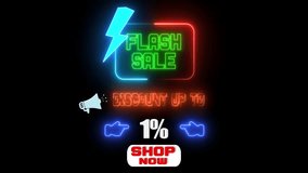 Flash sale neon banner with 1 percent discount, glowing shopping advertisement animation, modern ecommerce sale promo neon sign - Powered by Shutterstock - Get 15% off with code: PIKWIZARD15
