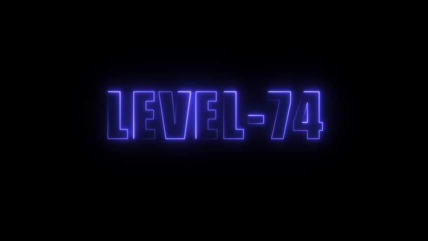 Level 74 neon text glowing blue on black background futuristic digital achievement progress concept - Powered by Shutterstock - Get 15% off with code: PIKWIZARD15