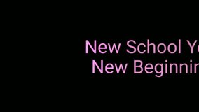 Text animation with the phrase New School Year New Beginnings in purple font on black background. Suitable for back to school promotions or motivational content. - Powered by Shutterstock - Get 15% off with code: PIKWIZARD15