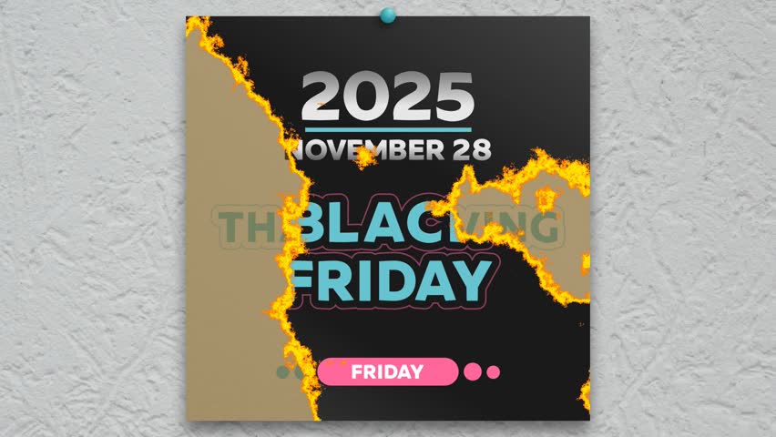 A calendar page with Black Friday date 2025 appears after the burning one with preceding Thanksgiving date