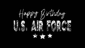 U.S. Air Force Birthday text animation with stars suitable for patriotic celebrations, military events, and social media posts. - Powered by Shutterstock - Get 15% off with code: PIKWIZARD15