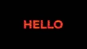Glitch style glowing neon text Hello in orange and pink tones on dark black background. 4K video
 - Powered by Shutterstock - Get 15% off with code: PIKWIZARD15