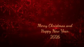 Elegant and festive Merry Christmas and Happy New Year 2026 animation with golden text, rotating snowflakes, red flowing particles and sparkling light spots - Powered by Shutterstock - Get 15% off with code: PIKWIZARD15