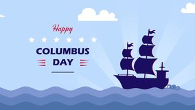Columbus Day animation, blue waves and old marine navy ship, USA flag color combination, celebrates Christopher Columbus discovering America - Powered by Shutterstock - Get 15% off with code: PIKWIZARD15