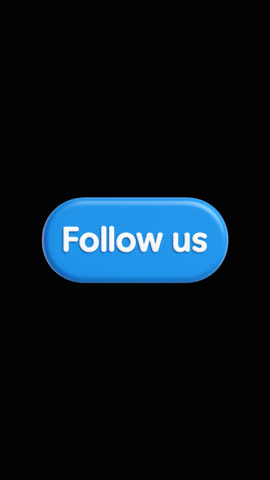 Glossy 3D blue Follow us button animation on black background. Call-to-action element for social media, audience growth, marketing promos, video content and digital advertising projects