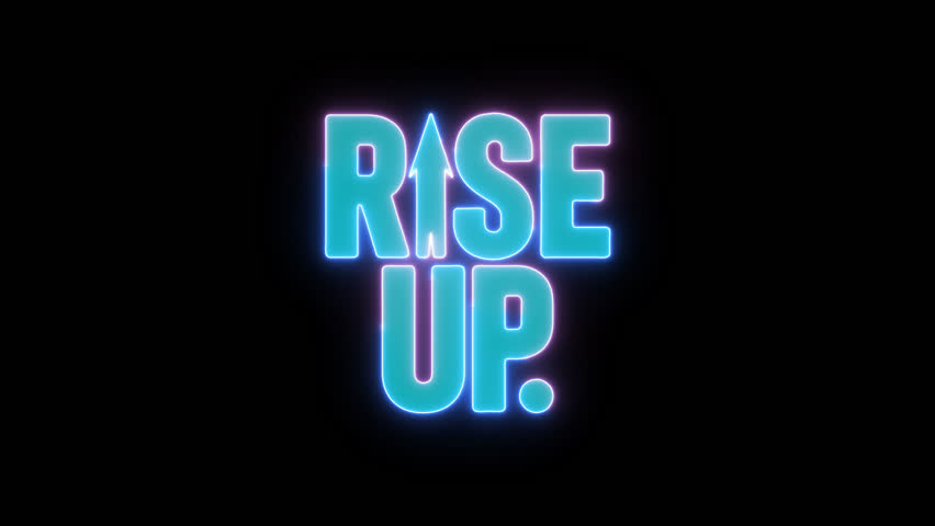 RISE UP against black. Positive, motivating, alpha transparency. Ideal for intros, calls to action, and inspirational content.