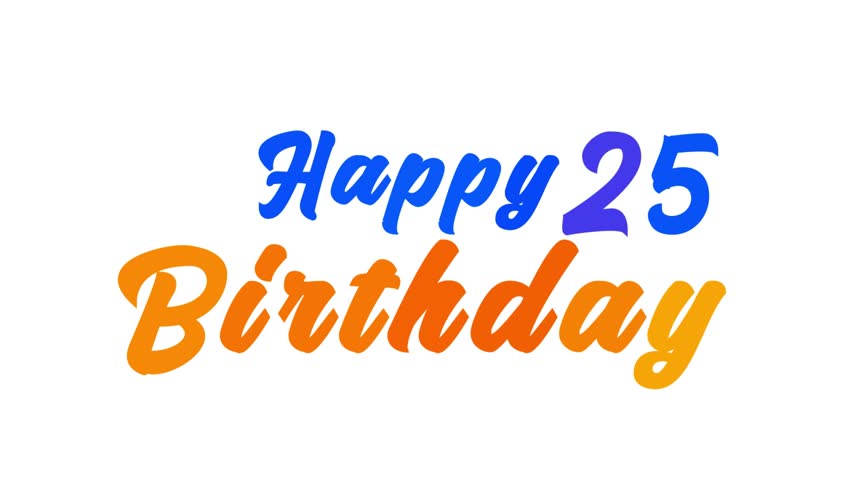 Animated Happy 25th Birthday Graphic – Vibrant Motion Design for 25-Year Celebration