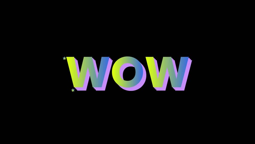 Animated of Bold colorful typography with the word WOW in gradient rainbow, soft shadow, and tiny stars. Perfect for eye-catching branding, promotions, and festive or celebratory visuals.