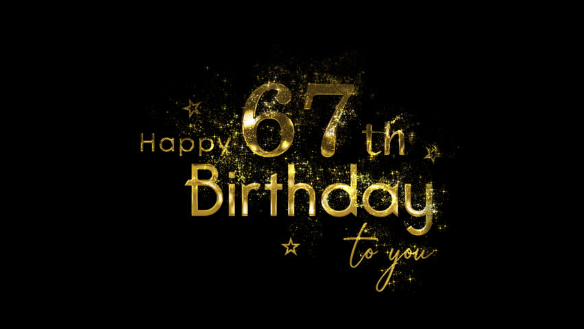 Golden logo congratulations happy 67th birthday, sixty seven years, golden particles and alpha channel