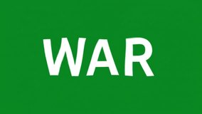 Aggressive, dynamic text animation of the word WAR in bold white font against a solid, vibrant chroma key green screen background for impactful video content.

 - Powered by Shutterstock - Get 15% off with code: PIKWIZARD15