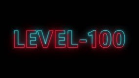Neon Glowing Level-100 text Animation. Futuristic Loading Animation on black background  - Powered by Shutterstock - Get 15% off with code: PIKWIZARD15