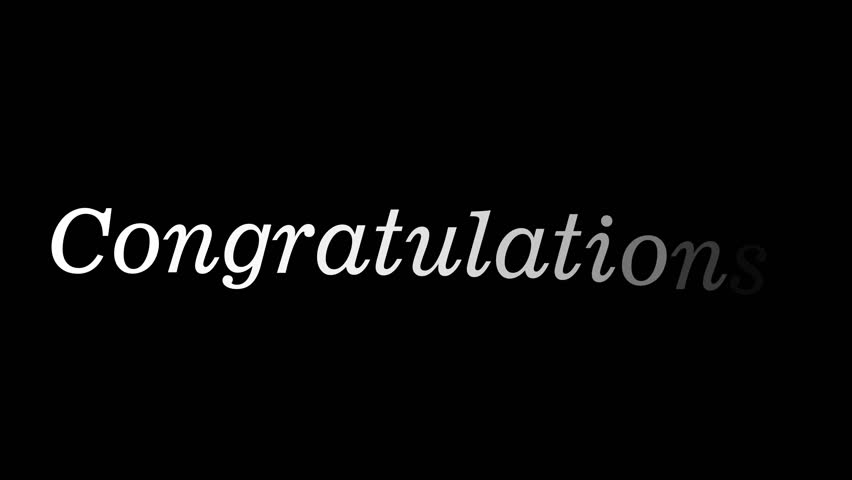 Animated word Congratulations appears gradually with smooth reveal effect on black background. Elegant celebratory text for greeting, success, party or festive design.