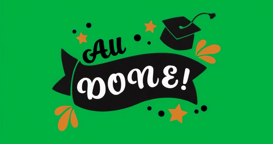 Grunge blue backdrop flickering ribbon reading All DONE holding stars and cap marking completion. Celebration, achievement, motivation, victory, festive, graphic design, digital art