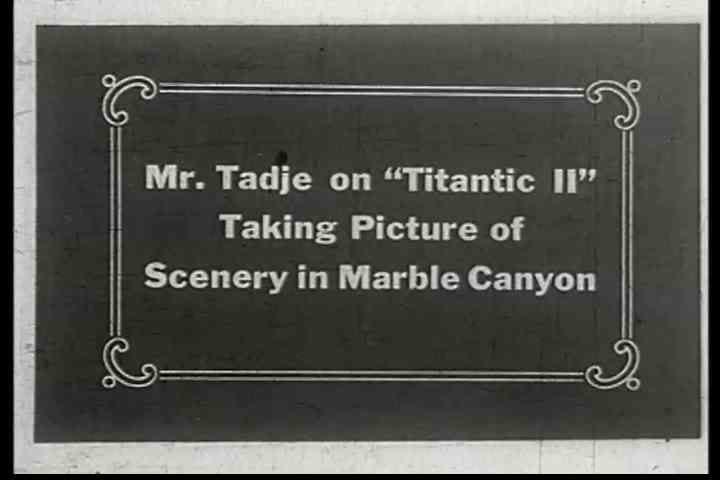 1910s - An early movie depicts life along the Colorado River in the Grand Canyon.