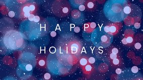 Animation of happy holidays text against snow faling over glowing spots of light on blue background. Christmas festivity and holiday season concept - Powered by Shutterstock - Get 15% off with code: PIKWIZARD15