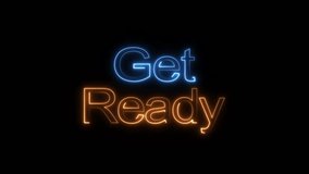 Animation of Get ready neon text icon, black background. Glowing neon text welcome back my channel. and creating a stunning 4k video.	
 - Powered by Shutterstock - Get 15% off with code: PIKWIZARD15