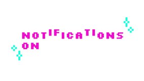 Animated cta button notifications on in pink pixel typography. Asking subscriber to turn on social media alerts. Retro 8 bit style bouncing text reaction animation sparkles. Pixelated jumping letters - Powered by Shutterstock - Get 15% off with code: PIKWIZARD15