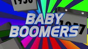 Baby Boomers Calendars Years Born Age Generation 3d Animation - Powered by Shutterstock - Get 15% off with code: PIKWIZARD15
