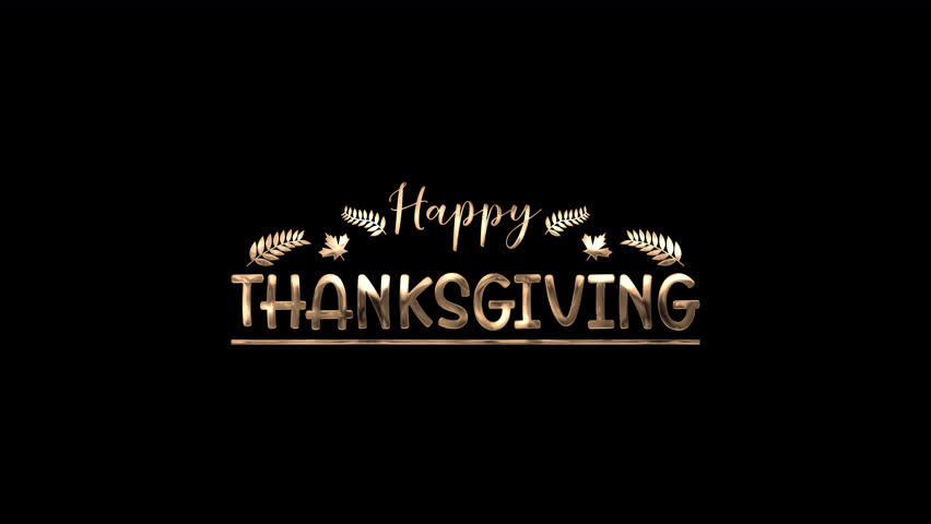 Elegant Happy Thanksgiving gold lettering with leaves on transparent background, a festive holiday typography banner. 4K video
