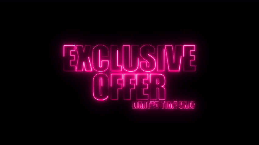 Exclusive offer neon text on black background