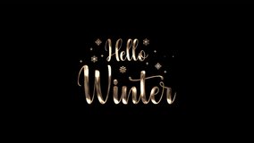 Hello Winter text in shiny golden metallic style with snowflakes and sparkles on transparent background, festive winter holiday greeting design. 4K video
 - Powered by Shutterstock - Get 15% off with code: PIKWIZARD15