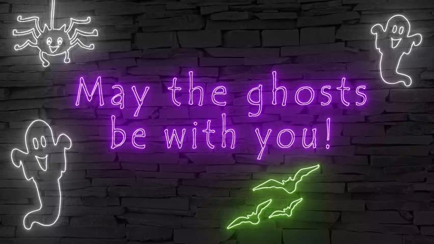 May the ghosts be with you! +silhouette of ghosts spider bats illuminated 3d illustration retro neon signs, so sweet and cute 10s 4k video art, cute Halloween wishes, ad for bars and nightclubs