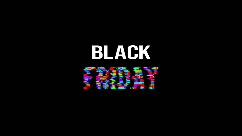 Black friday text animation with glitch and cyberpunk effect on black background. banner design 4k animation. Perfect for events, business concept and promotion.