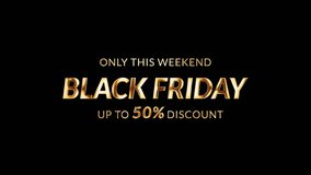 Animation word of Black Friday Up to Fifty Percent Discount golden shine light motion text with light effect animation on black abstract background. promote advertising concept isolate using QuickTime - Powered by Shutterstock - Get 15% off with code: PIKWIZARD15