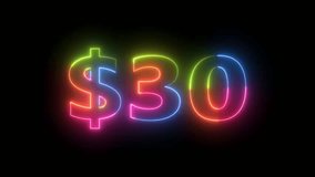 Dynamic thirty dollar neon sign changing colors loop animation. Glowing dollar amount footage. - Powered by Shutterstock - Get 15% off with code: PIKWIZARD15