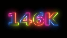 Dynamic colorful 146K neon text animation. Bright 146K sign glow. Shiny 146K number loop. Vivid 146K display motion graphic. - Powered by Shutterstock - Get 15% off with code: PIKWIZARD15