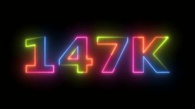 Dynamic 147K counter displays social media milestone. Flashing neon letters on dark backdrop. Modern digital art for celebration. - Powered by Shutterstock - Get 15% off with code: PIKWIZARD15
