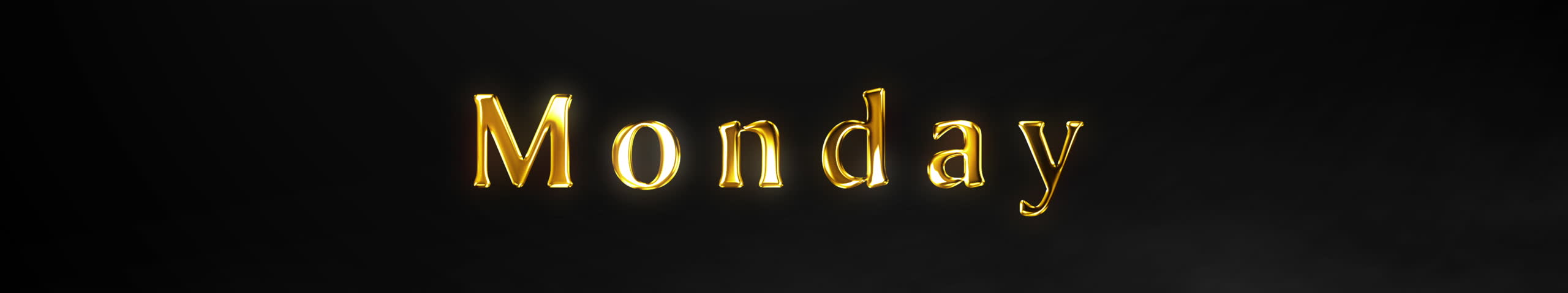 Wide screen Monday Gold Text Animation 4K Shiny Metallic Title Effect  Bold Cinematic Text Reveal for Intros, Trailers, Promos, Fitness Motivational4k.