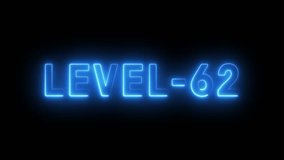 Neon level 62 text animation. Neon level up sign. Neon upper level animation. - Powered by Shutterstock - Get 15% off with code: PIKWIZARD15