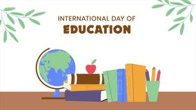 2D animation celebrating International Day of Education. Features a globe, books, apple, and pencils animating on a desk. Ideal for greeting cards, social media, and school presentations. - Powered by Shutterstock - Get 15% off with code: PIKWIZARD15