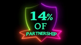 Dynamic motion graphics showcase partnership 14% neon sign animation - Powered by Shutterstock - Get 15% off with code: PIKWIZARD15